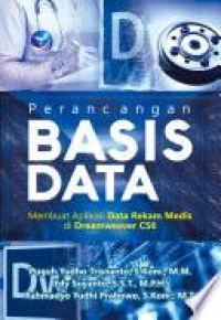 Perancangan Basis Data: Membuat Aplikasi Data Rekam Medis di Dreamweaver CS6