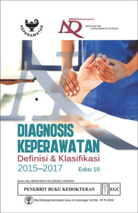 Diagnosa Keperawatan: Definisi & Klasifikasi 2015-2017