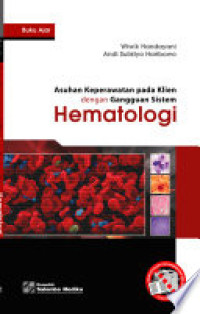 Image of Asuhan Keperawatan pada Klien dengan Gangguan Sistem Hematologi