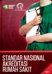 Image of Standar Nasional Akreditasi Rumah Sakit