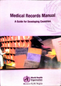 Medical Records Manual A Guide For Developing Countries