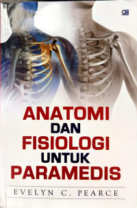Anatomi dan Fisiologi untuk Paramedis