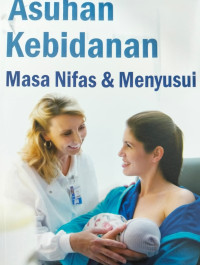 Asuhan Kebidanan Masa Nifas & Menyusui
