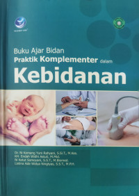 Image of Buku Ajar Bidan Praktik Komplementer dalam Kebidanan