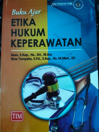 Buku Ajar Etika Hukum Keperawatan