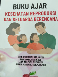 BUKU AJAR KESEHATAN REPRODUKSI DAN KELUARGA BERENCANA