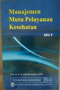 Manajemen Mutu Pelayanan Kesehatan Edisi 2