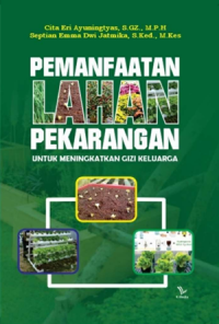 Pemanfaatan Lahan Pekarangan Untuk Meningkatkan Gizi Keluarga