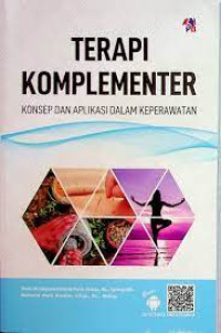 Terapi komplementer konsep dan aplikasi dalam keperawatan