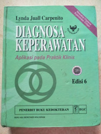 Image of Diagnosa Keperawatan: Aplikasi Pada Praktik Klinis